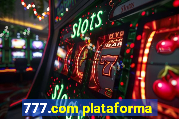 777.com plataforma